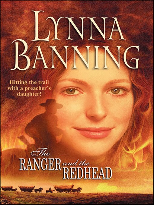 Title details for The Ranger and the Redhead by Lynna Banning - Available